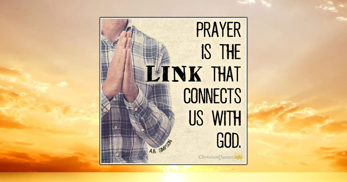 5 Reasons To Stay Connected To God | ChristianQuotes.info