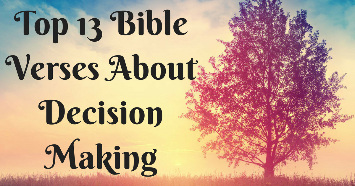 5-scriptures-for-making-decisions-in-2021-inspirational-quotes-god